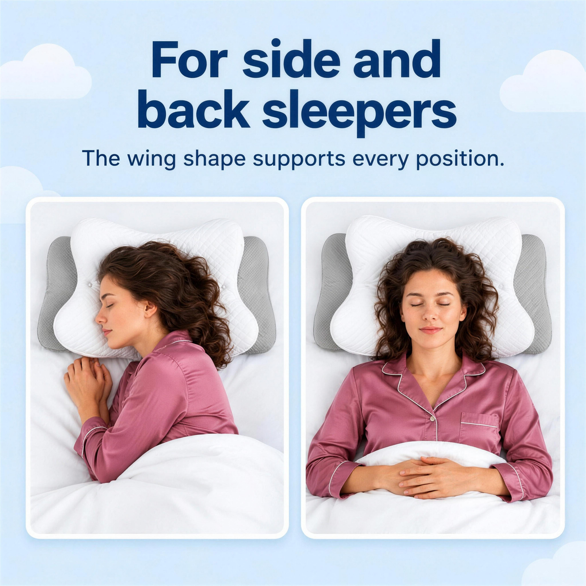 For side and back sleepers – the wing shape supports every position