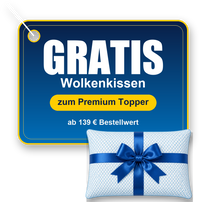 Gratis Wolkenkissen zum Premium Topper